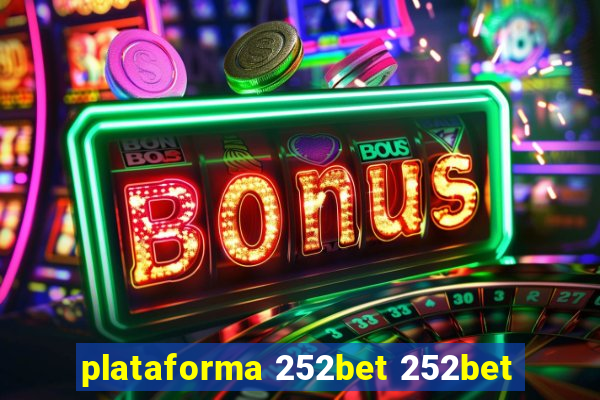 plataforma 252bet 252bet