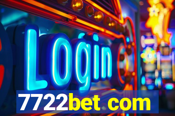 7722bet com