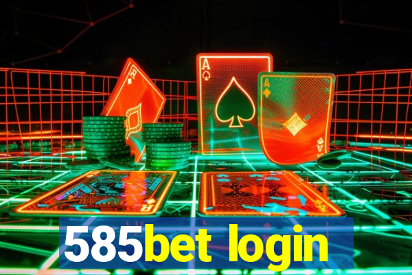 585bet login