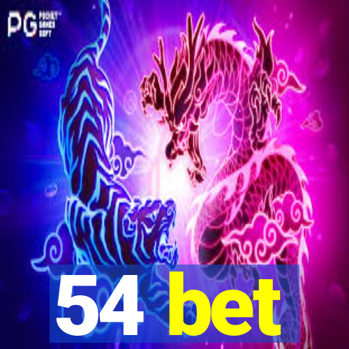 54 bet