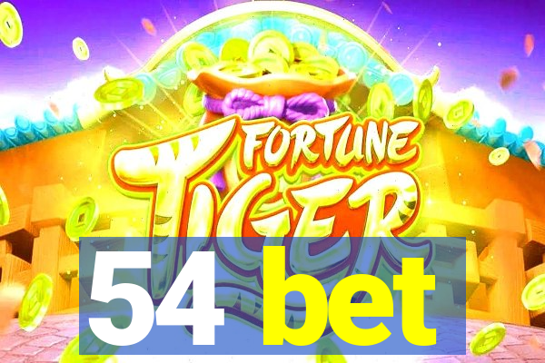 54 bet