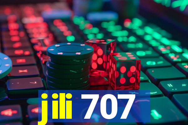 jili 707