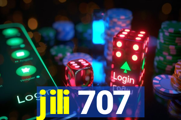 jili 707