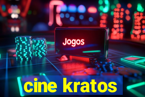 cine kratos