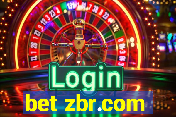 bet zbr.com