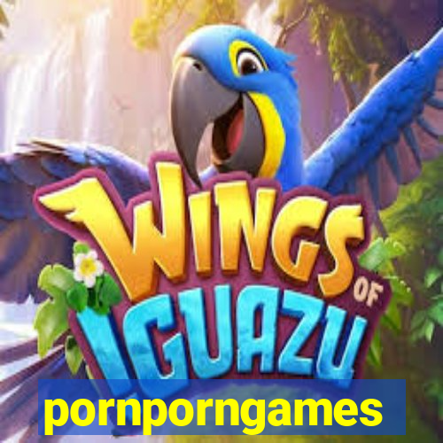 pornporngames