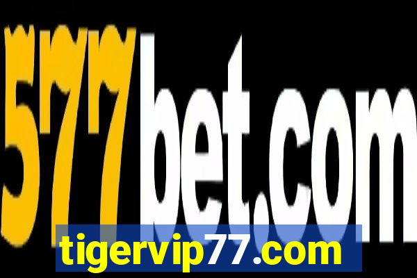 tigervip77.com