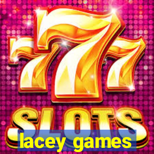 lacey games