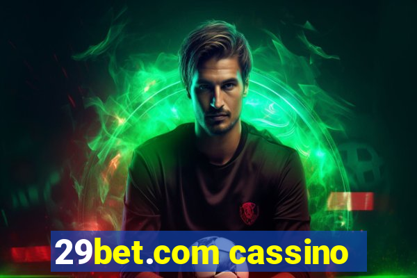 29bet.com cassino