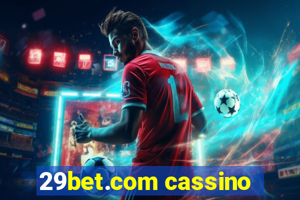 29bet.com cassino