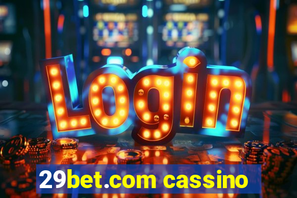 29bet.com cassino