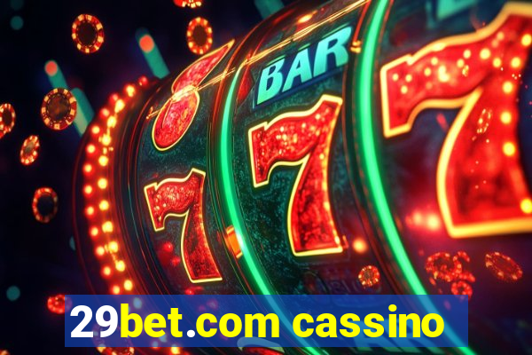 29bet.com cassino