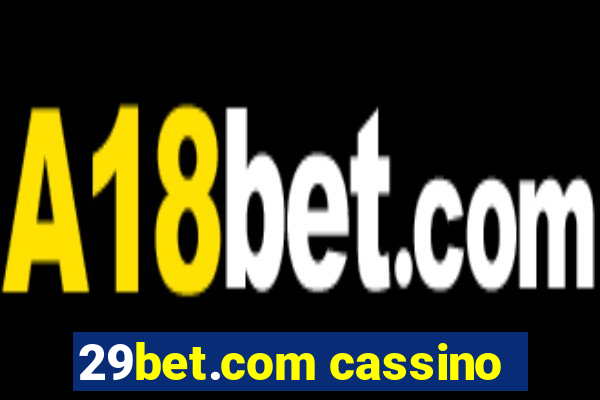 29bet.com cassino