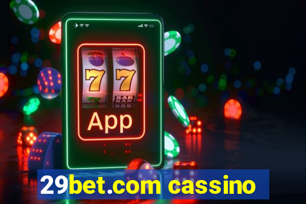 29bet.com cassino