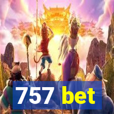 757 bet