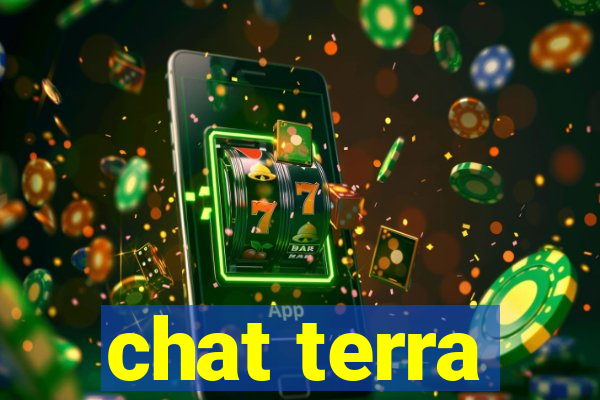 chat terra