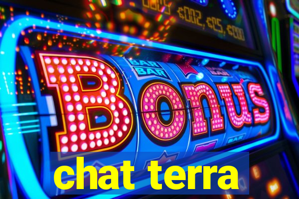 chat terra