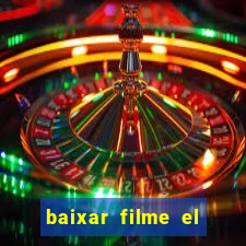 baixar filme el dorado (1966 dublado)