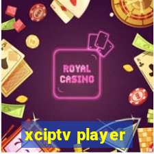 xciptv player