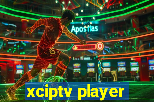 xciptv player