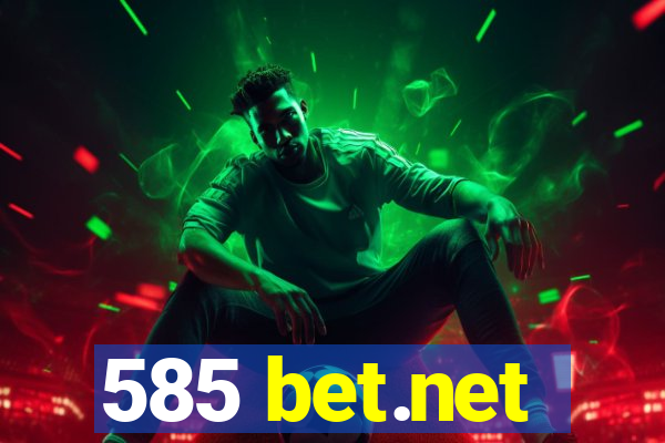 585 bet.net