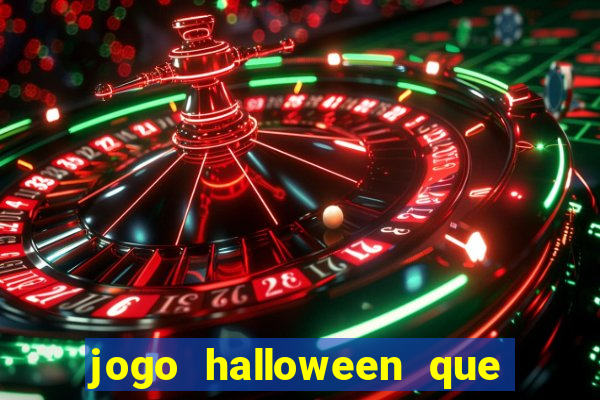 jogo halloween que paga dinheiro de verdade