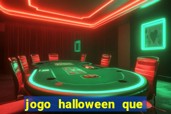 jogo halloween que paga dinheiro de verdade