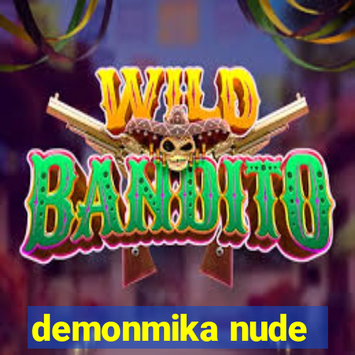 demonmika nude