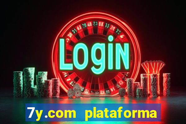 7y.com plataforma de jogos