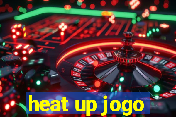 heat up jogo