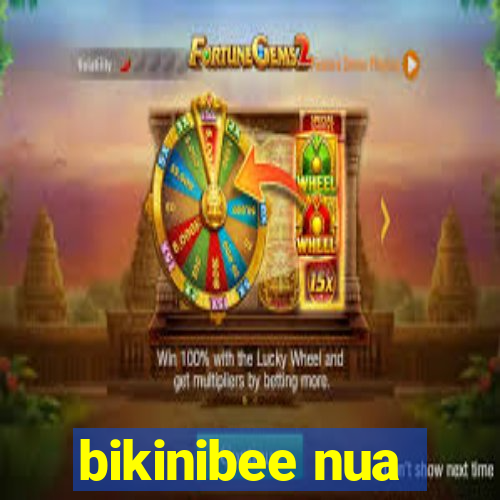 bikinibee nua