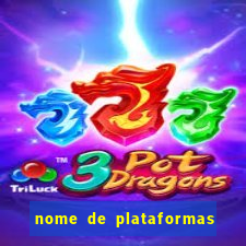 nome de plataformas de jogos