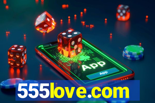 555love.com