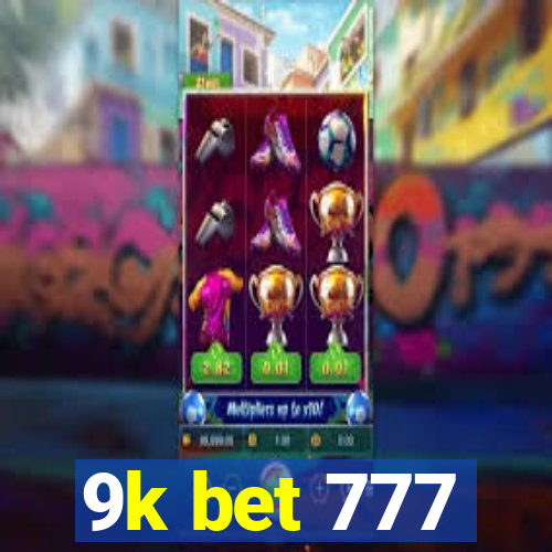 9k bet 777