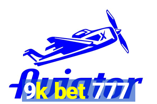 9k bet 777