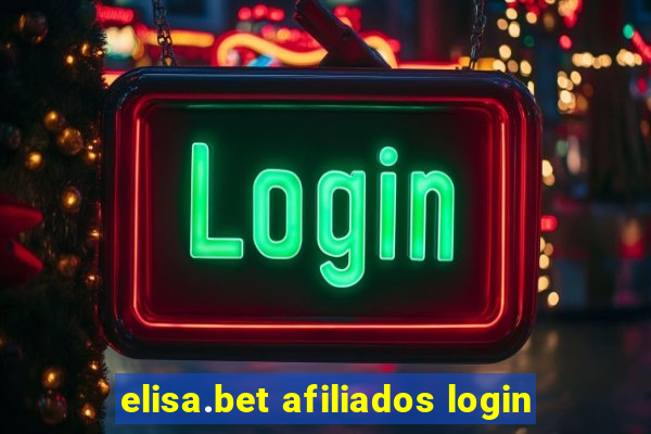 elisa.bet afiliados login