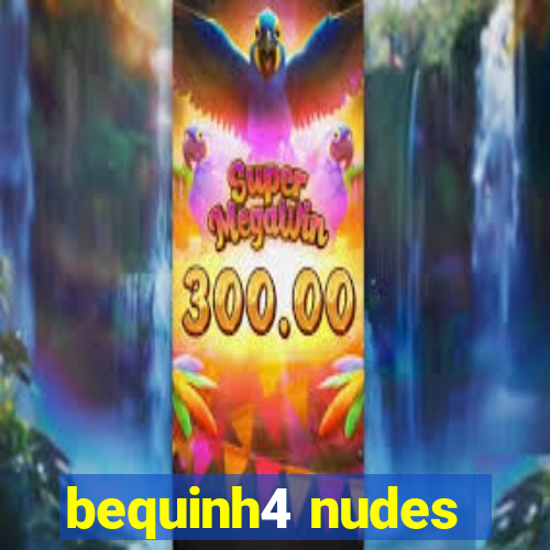 bequinh4 nudes