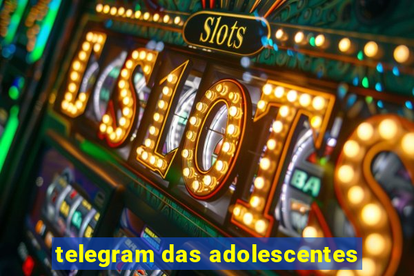 telegram das adolescentes