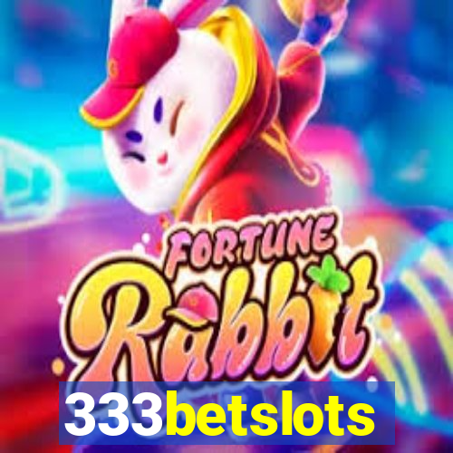 333betslots