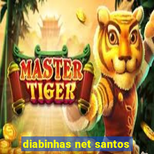 diabinhas net santos