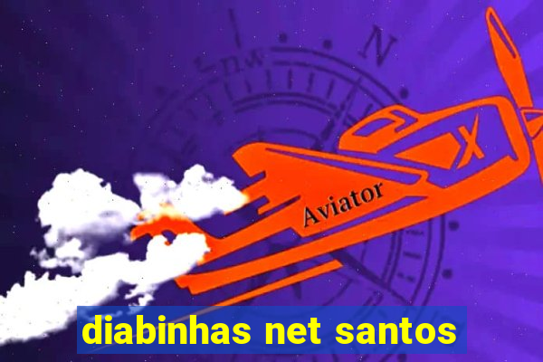 diabinhas net santos