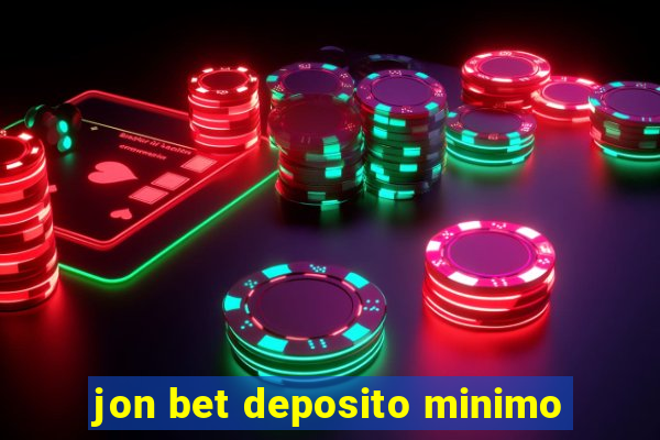 jon bet deposito minimo