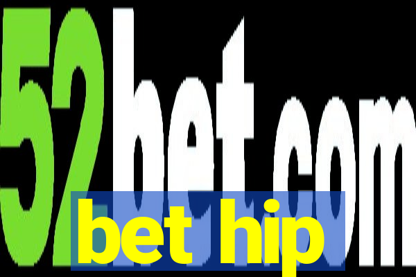 bet hip