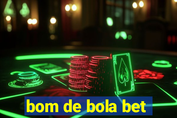 bom de bola bet