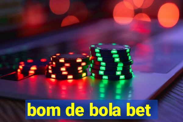 bom de bola bet