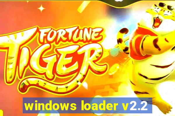 windows loader v2.2