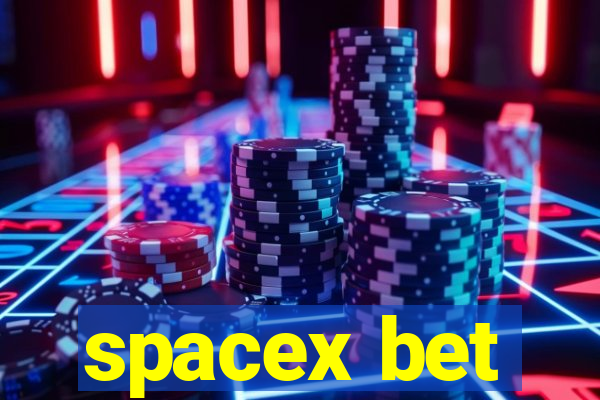 spacex bet