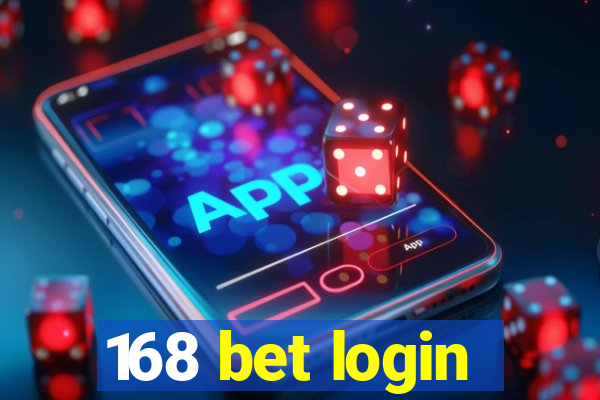 168 bet login