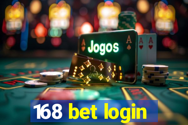 168 bet login