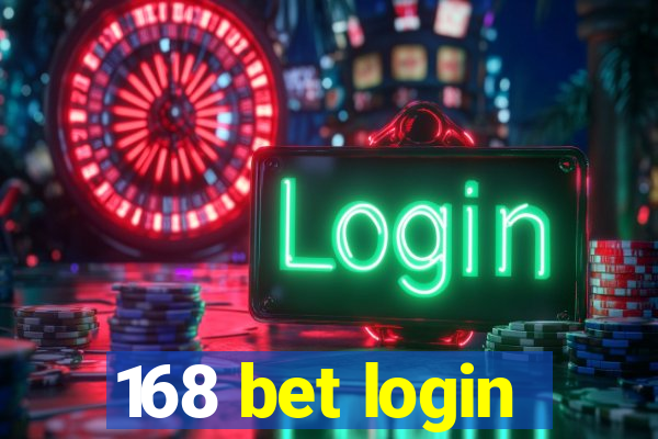 168 bet login